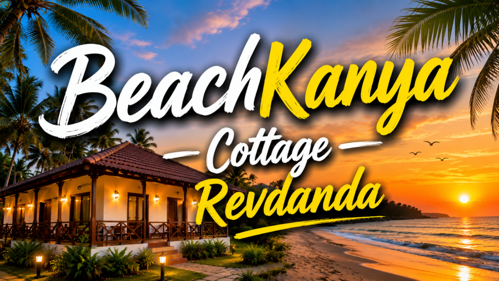 BeachKanya Cottage Revdanda